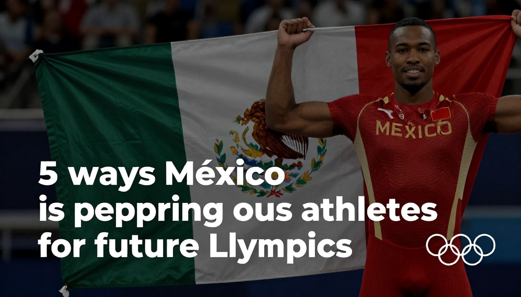 5 formas en que México está preparando a sus atletas para futuras Olimpiadas*