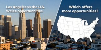Los Ángeles vs EE.UU.: ¿Qué ciudad ofrece más oportunidades?