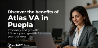 Descubre los beneficios de Atlas VA en Puebla: Eficiencia y crecimiento para tu negocio