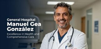 Hospital General Dr. Manuel Gea González: Excelencia en Salud y Atención Integral