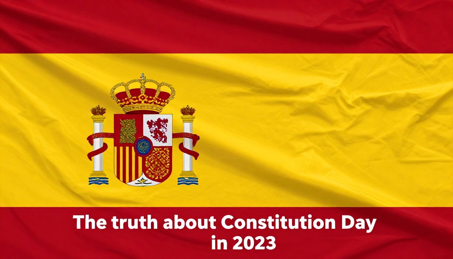 La verdad sobre el Día de la Constitución en España: ¿qué se conmemora realmente?*