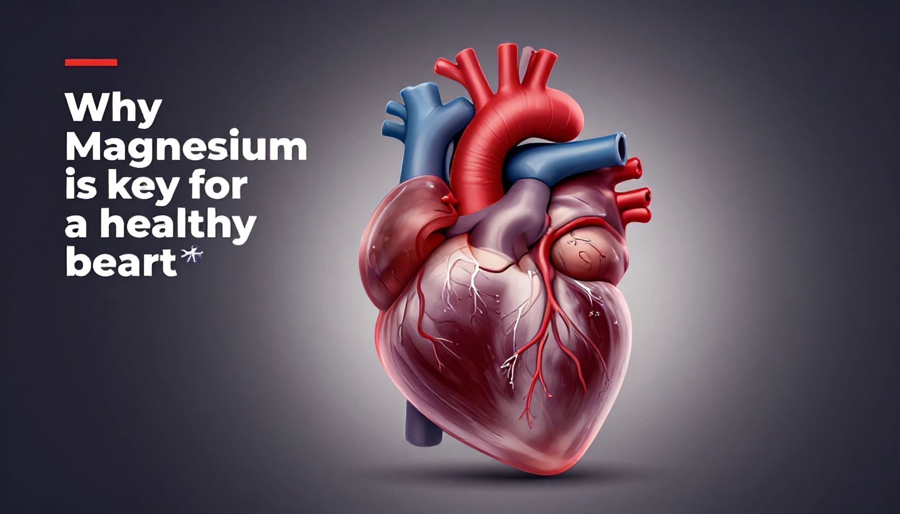 Por qué el magnesio es clave para un corazón saludable*