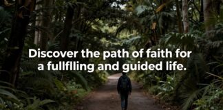 Descubre el camino de la fe para una vida plena y guiada