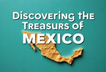 Descubriendo los Tesoros de México: Una Guía para Viajeros Curiosos Discovering the Treasures of Mexico: A Guide for Curious Travelers