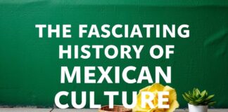 La Fascinante Historia de la Cultura Mexicana The Fascinating History of Mexican Culture