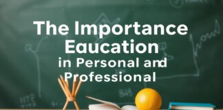 La Importancia de la Educación en el Desarrollo Personal y Profesional The Importance of Education in Personal and Professional Development